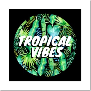 Tropical Vibes Posters and Art